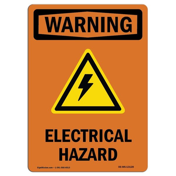 Signmission Safety Sign, OSHA WARNING, 7" Height, Electrical Hazard, Portrait, D-57-V-13128 OS-WS-D-57-V-13128